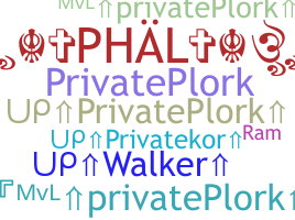 Nickname - Privateplork