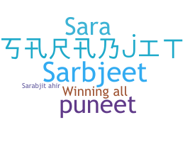 Nickname - Sarabjit