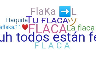 Nickname - Flaca
