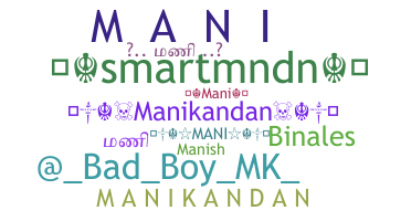 Nickname - Manikandan