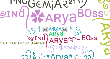 Nickname - arya