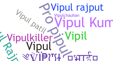 Nickname - Vipulbhai