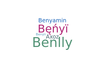 Nickname - Benyi
