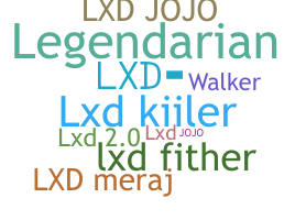 Nickname - LXD
