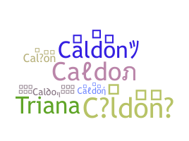Nickname - Caldon