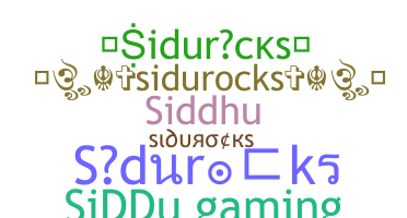Nickname - Sidurocks