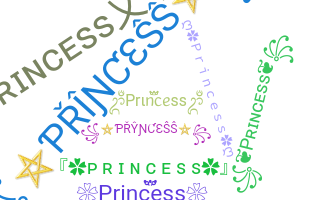 Nickname - Princess