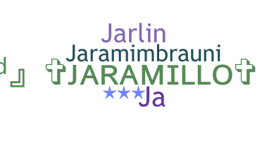 Nickname - Jaramillo