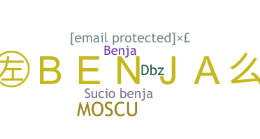 Nickname - Benjaa