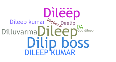 Nickname - Dileepkumar