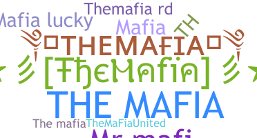 Nickname - TheMafia