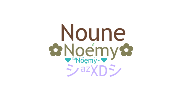 Nickname - Noemy