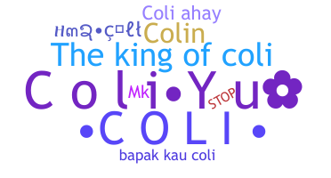 Nickname - COLI