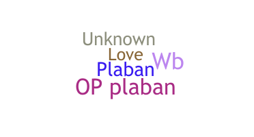 Nickname - PLABAN