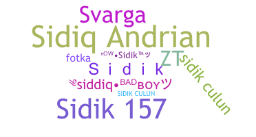 Nickname - Sidik