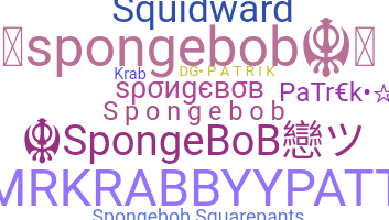 Nickname - spongebob