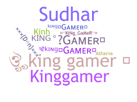 Nickname - KingGamer