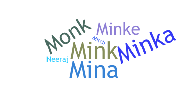 Nickname - mink