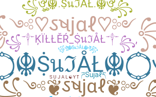 Nickname - Sujal