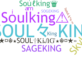 Nickname - Soulking
