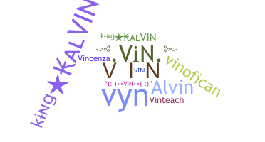 Nickname - Vin