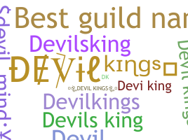 Nickname - DevilKings