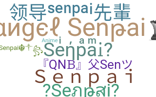 Nickname - Senpai