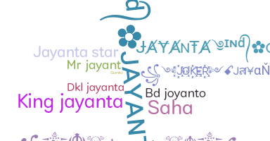 Nickname - Jayanta