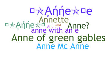 Nickname - Anne