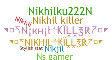 Nickname - nikhilkiller
