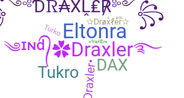 Nickname - Draxler