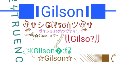 Nickname - Gilson