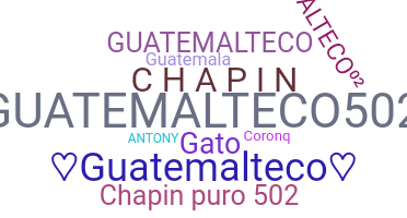Nickname - Guatemalteco