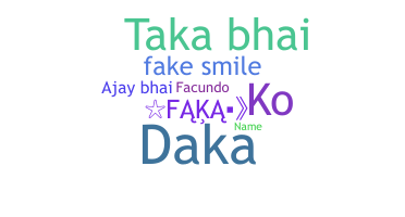 Nickname - Faka