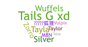 Nickname - Tails