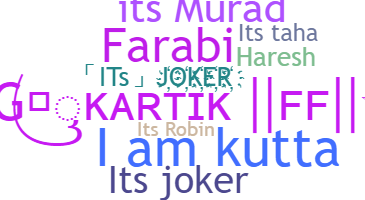 Nickname - ItsJoker