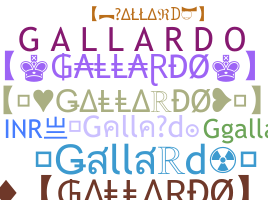 Nickname - Gallardo