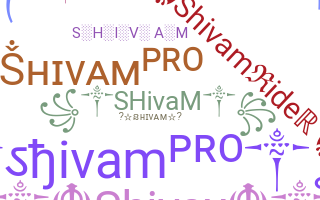 Nickname - Shivam