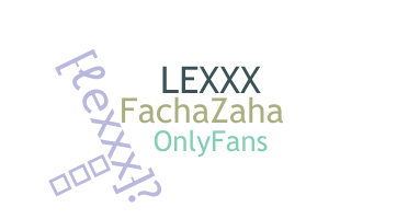 Nickname - lexxx