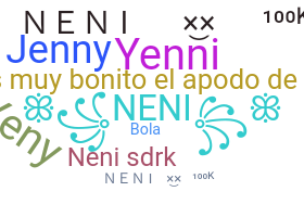 Nickname - Neni