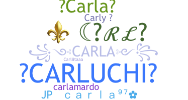 Nickname - Carla