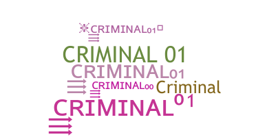 Nickname - Criminal01