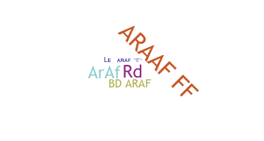 Nickname - araf
