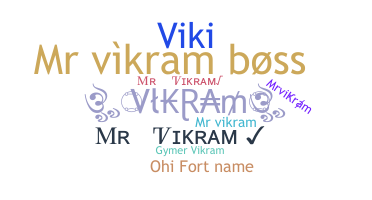 Nickname - Mrvikram