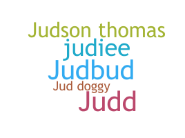 Nickname - Judson