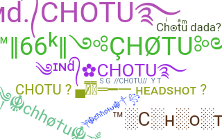 Nickname - Chotu
