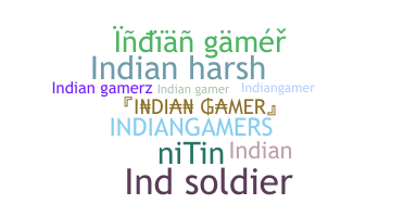 Nickname - Indiangamers