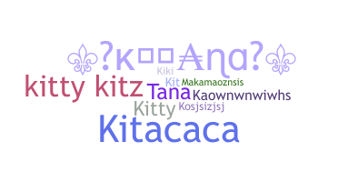 Nickname - Kitana