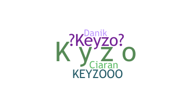 Nickname - Keyzo