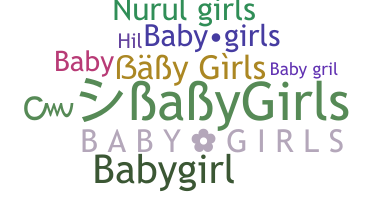 Nickname - Babygirls